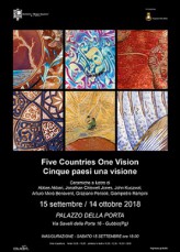  Cinque paesi una visione / Five Countries One Vision, Gubbio 15 settembre - 14 ottobre 2018  