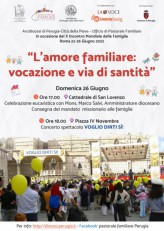 Incontro Mondiale delle Famiglie – Roma 22-26 giugno 2022. “Famiglia: vocazione e via di santità”