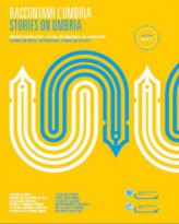  Volume Raccontami l'Umbria Stories on Umbria - edizione 2017  